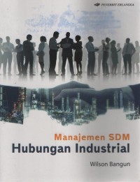 Manajemen SDM Hubungan Industrial