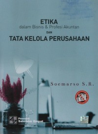 Etika Dalam Bisnis & profesi akuntan dan tata kelola perusahaan